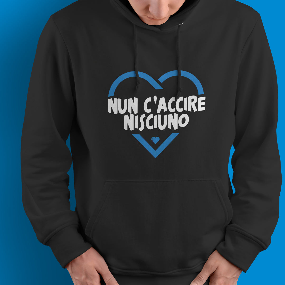 Felpa con cappuccio "Nun c'accire nisciuno"