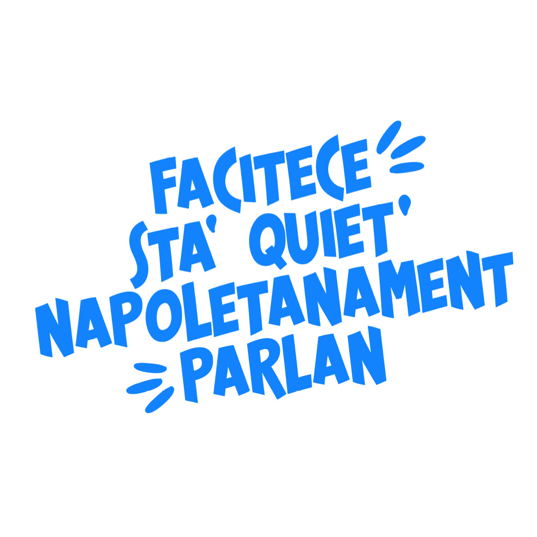Felpa con cappuccio "Facitece sta' quiet"
