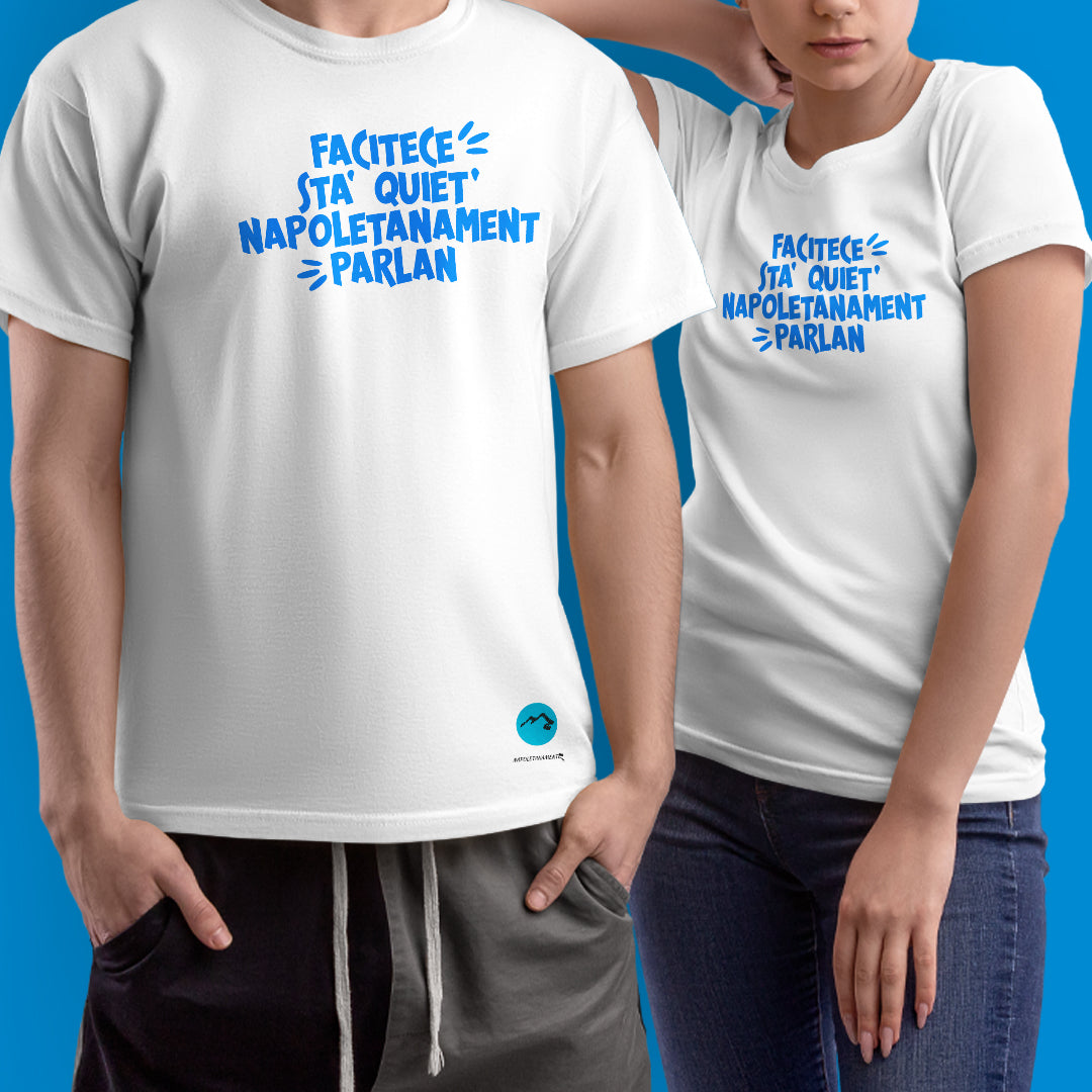 Maglia mezza manica "Facitece sta' quiet"