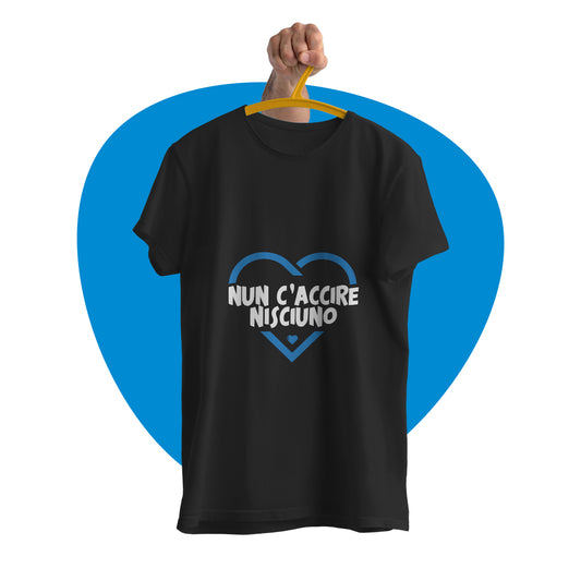 Maglia mezza manica "Nun c'accire nisciuno"